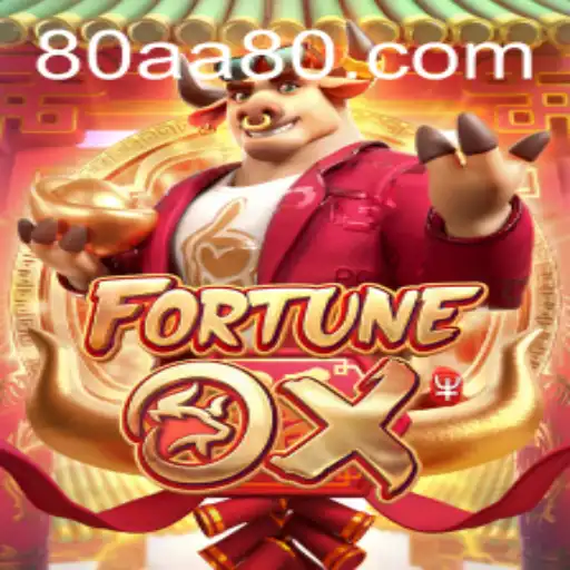 FortuneOx: Explore o Emocionante Mundo do Jogo com a Palavra-Chave 80a